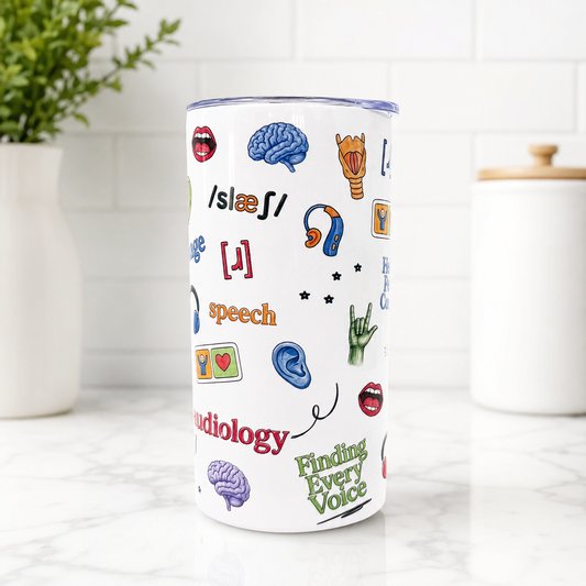 12oz Tumbler for Students Learning About Speech & Hearing