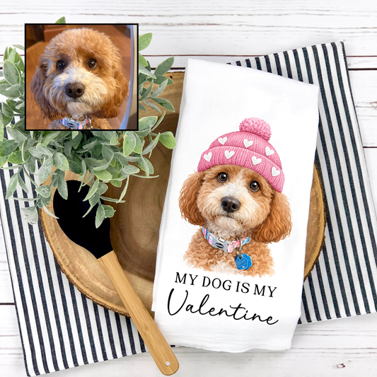 CUSTOM! My Dog is My Valentine Decorative Towel